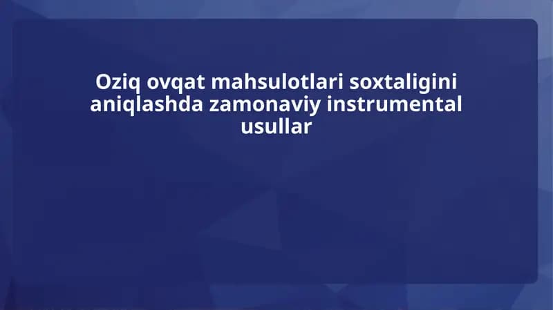 Zamonaviy Texnologiyalar va Usullar