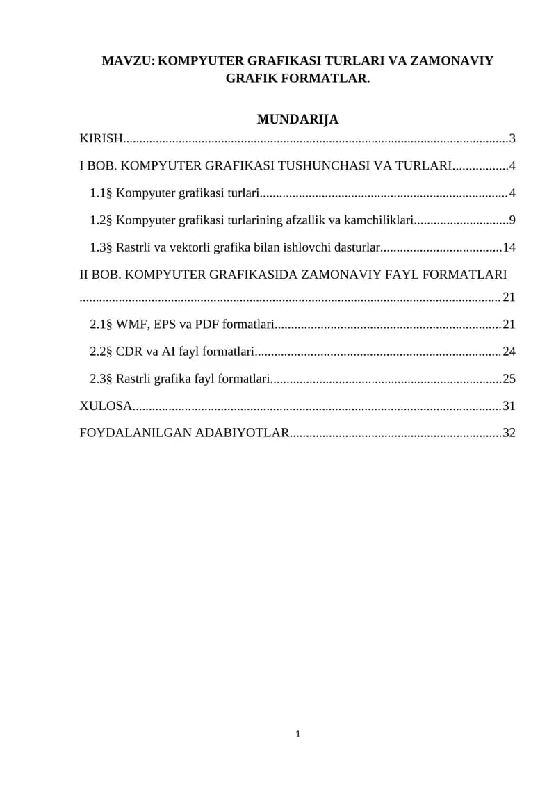 KOMPYUTER GRAFIKASI TURLARI VA ZAMONAVIY GRAFIK FORMATLAR