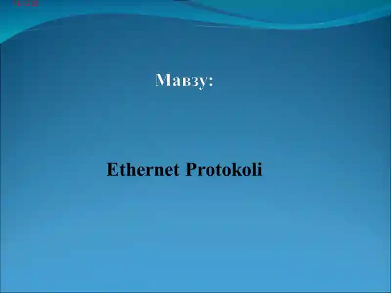 Ethernet тармоғининг физик сатхи