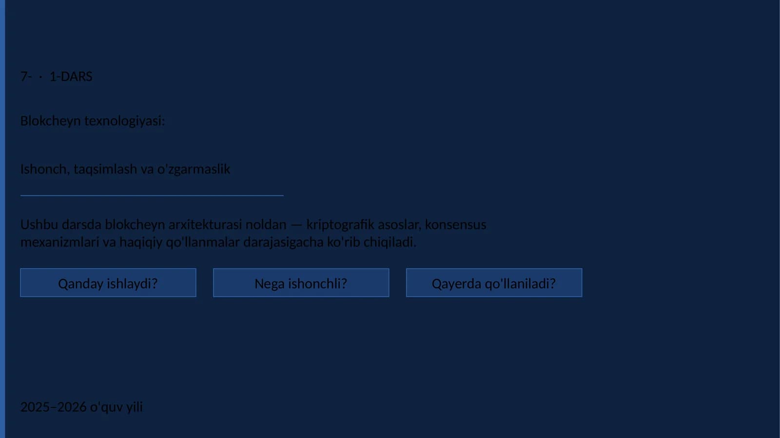 7-mavzu: Blokcheyn texnologiyasi