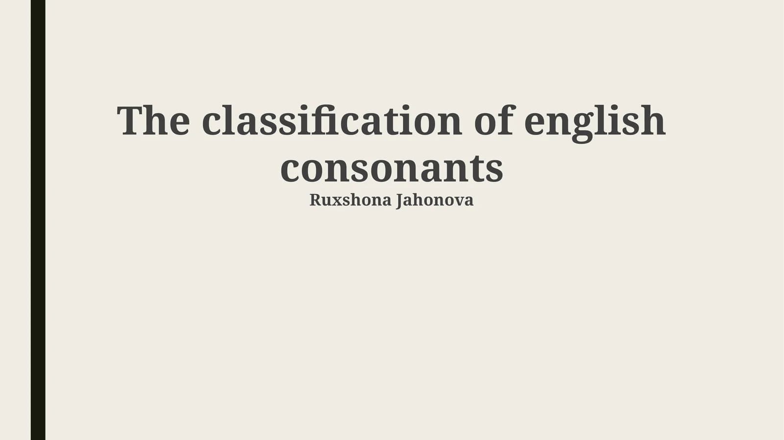 The classification of english consonants