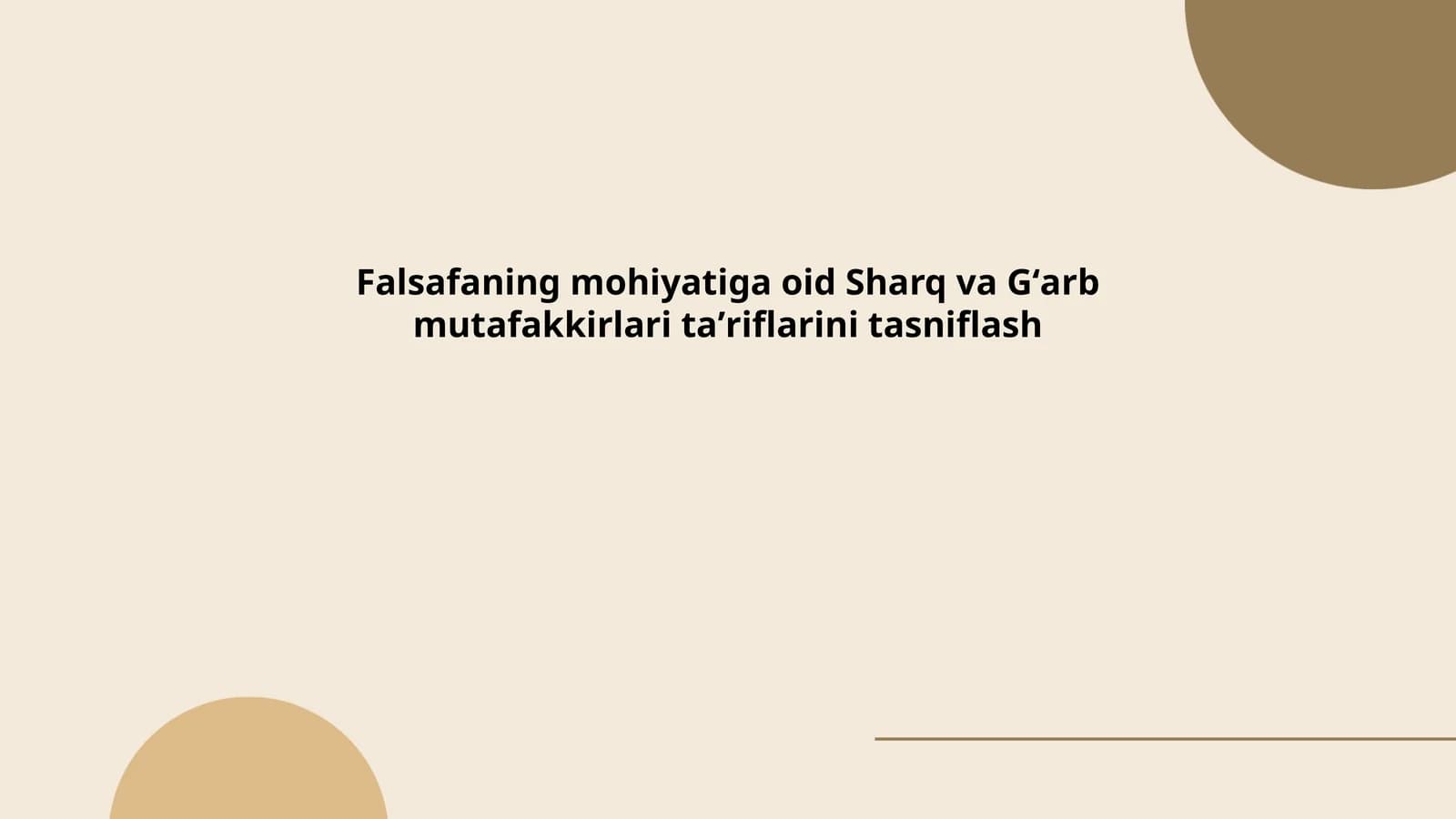 Falsafaning mohiyatiga oid Sharq va Gʻarb mutafakkirlari taʼriflarini tasniflash
