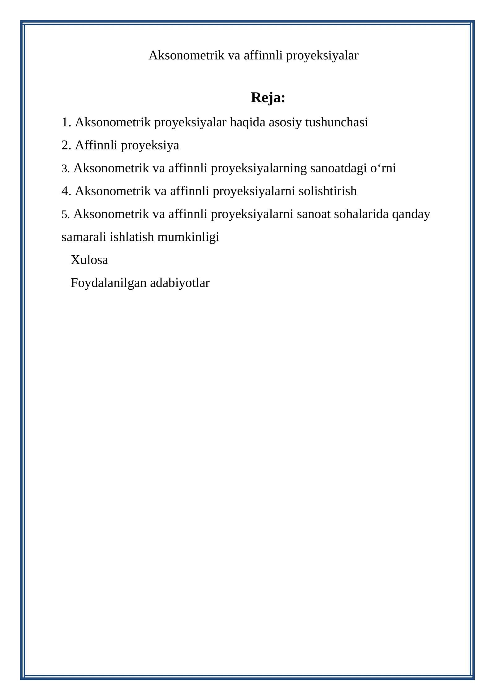 Aksonometrik va affinnli proyeksiyalar