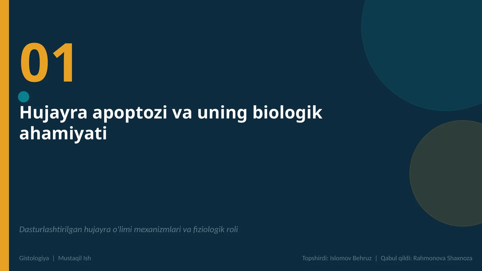 Hujayra apoptozi va uning biologik ahamiyati