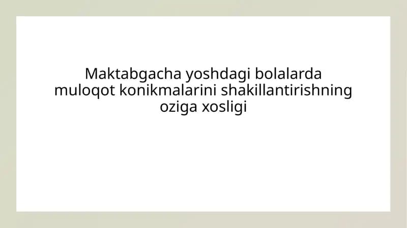 Muloqot Konikmalari Rivojlanishi