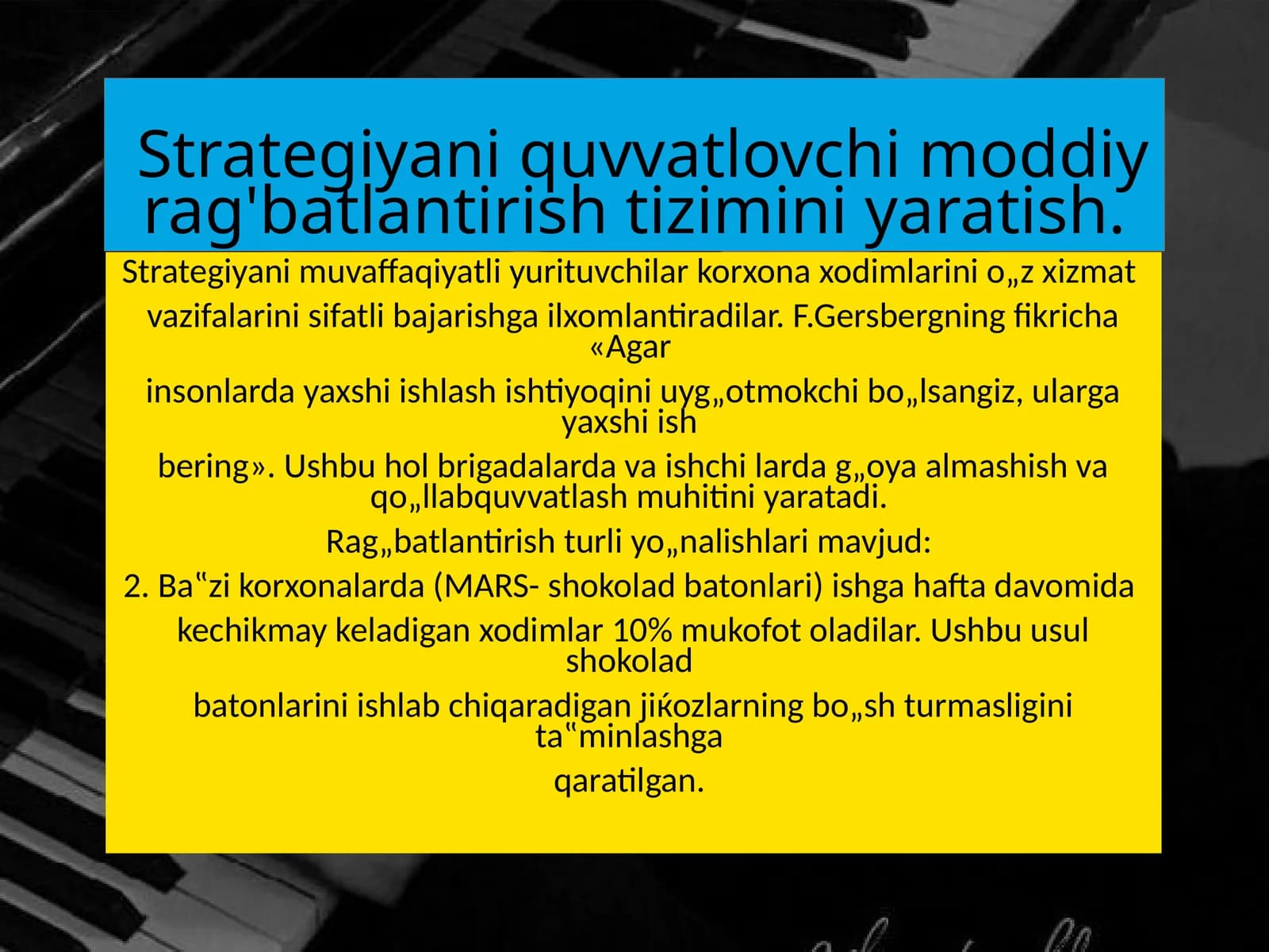 Strategiyani quvvatlovchi moddiy rag'batlantirish tizimi