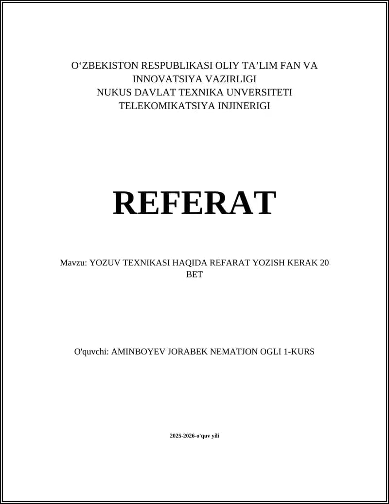 YOZUV TEXNIKASI HAQIDA REFARAT YOZISH KERAK 20 BET