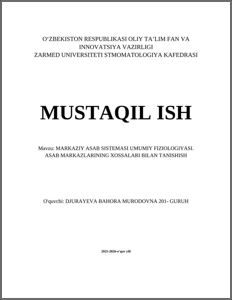 MARKAZIY ASAB SISTEMASI UMUMIY FIZIOLOGIYASI