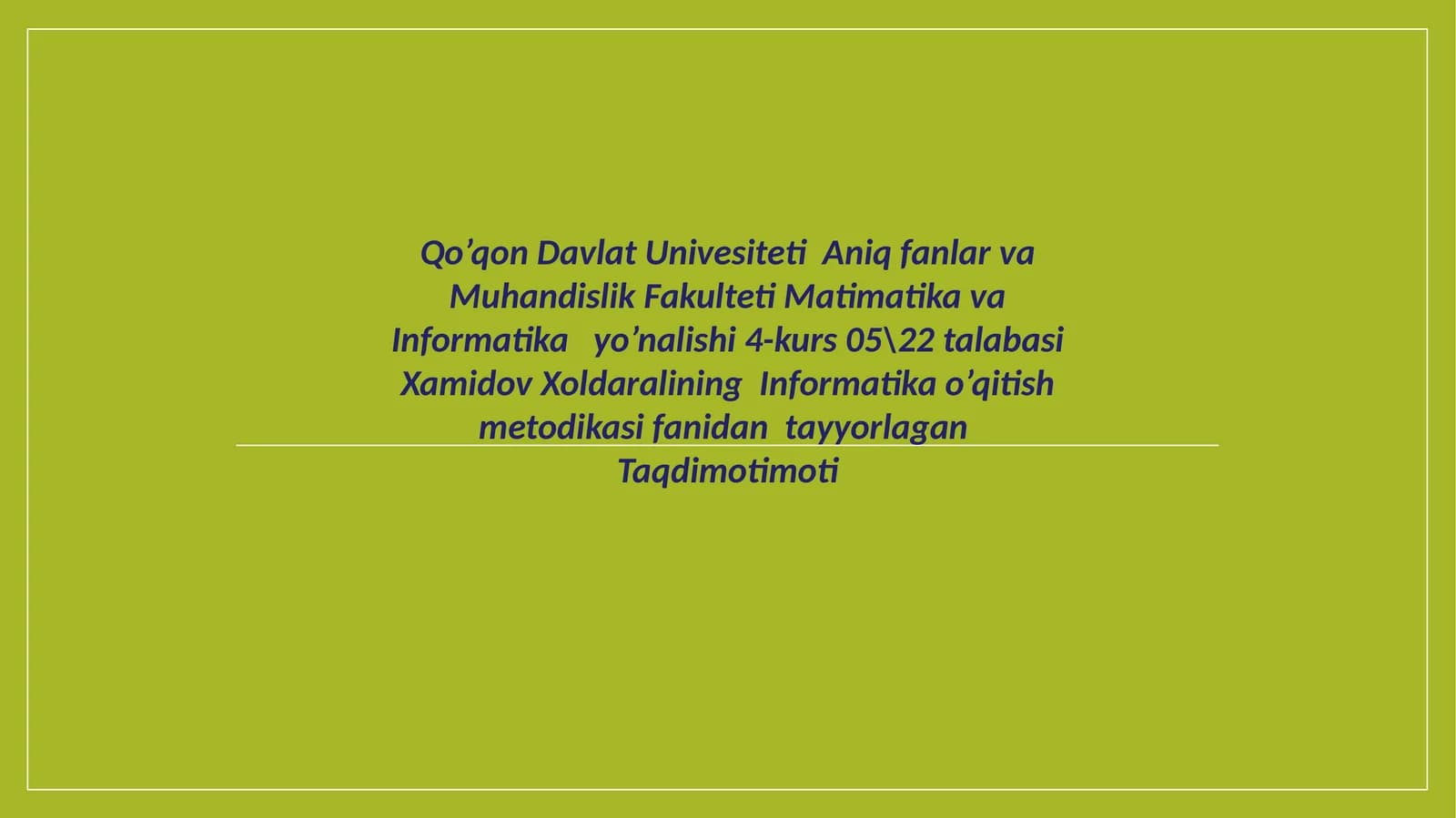 Informatika o'qitish metodikasi