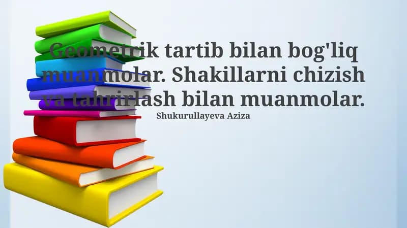Geometrik tartib bilan bog'liq muanmolar