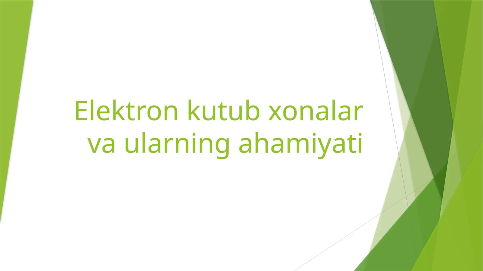 Elektron kutubxonalar va ularning ahamiyati