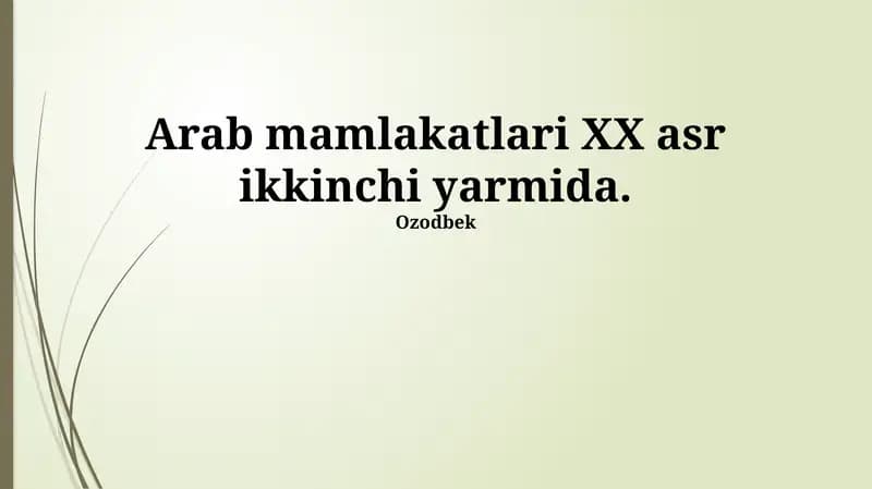 Arab mamlakatlari XX asr ikkinchi yarmida
