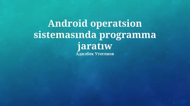 Android Operatsion Sisteması Arxitekturası