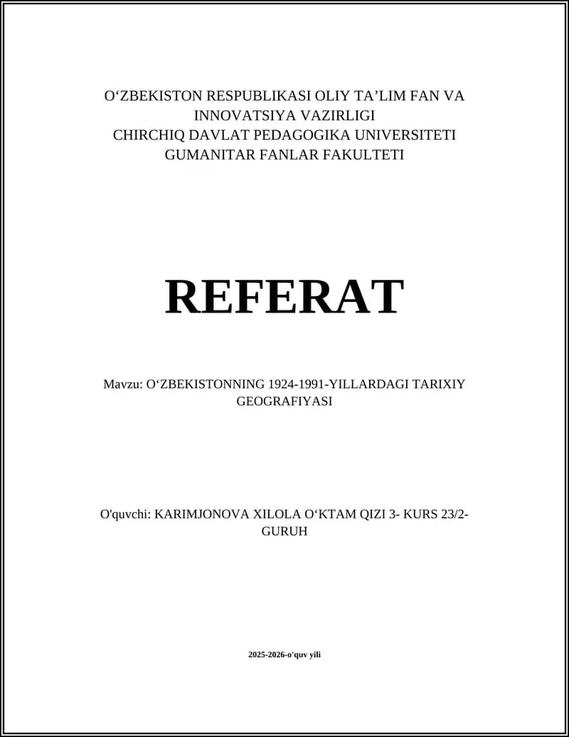 OʻZBEKISTONNING 1924-1991-YILLARDAGI TARIXIY GEOGRAFIYASI