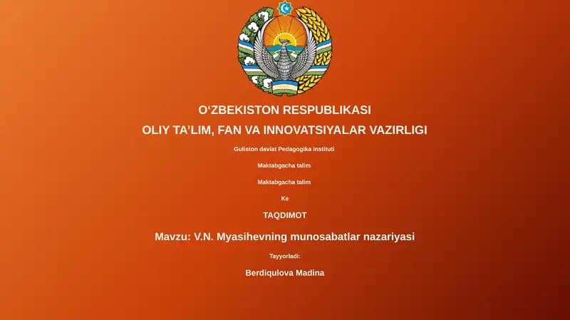 V.N. Myasihevning munosabatlar nazariyasi