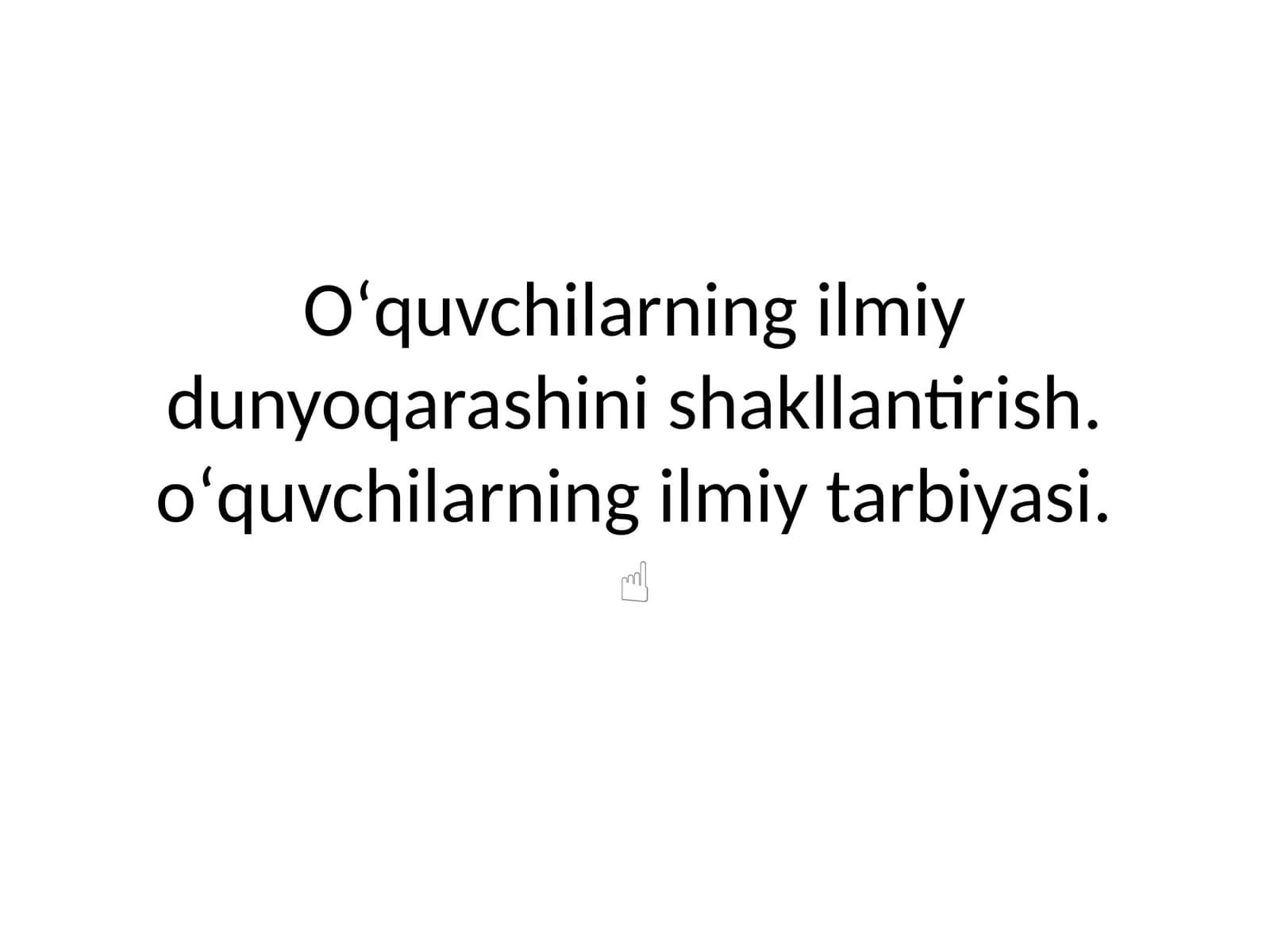 Oʻquvchilarning ilmiy tarbiyasi