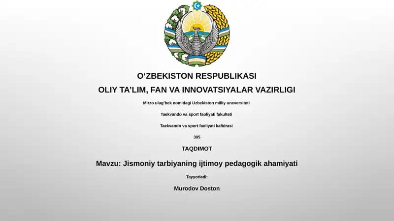Jismoniy tarbiyaning ijtimoy pedagogik ahamiyati