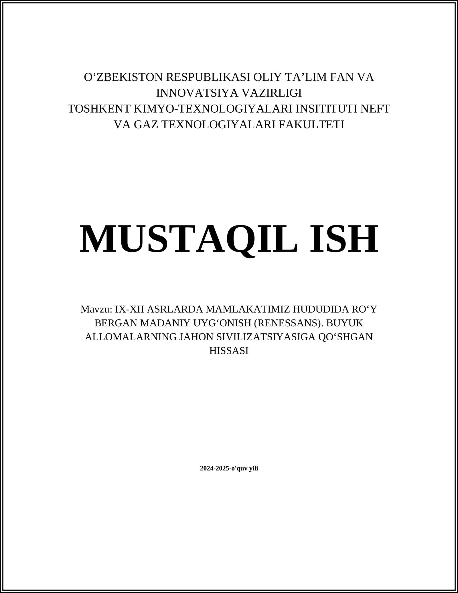 IX-XII ASRLARDA MAMLAKATIMIZ HUDUDIDA ROʻY BERGAN MADANIY UYGʻONISH (RENESSANS)