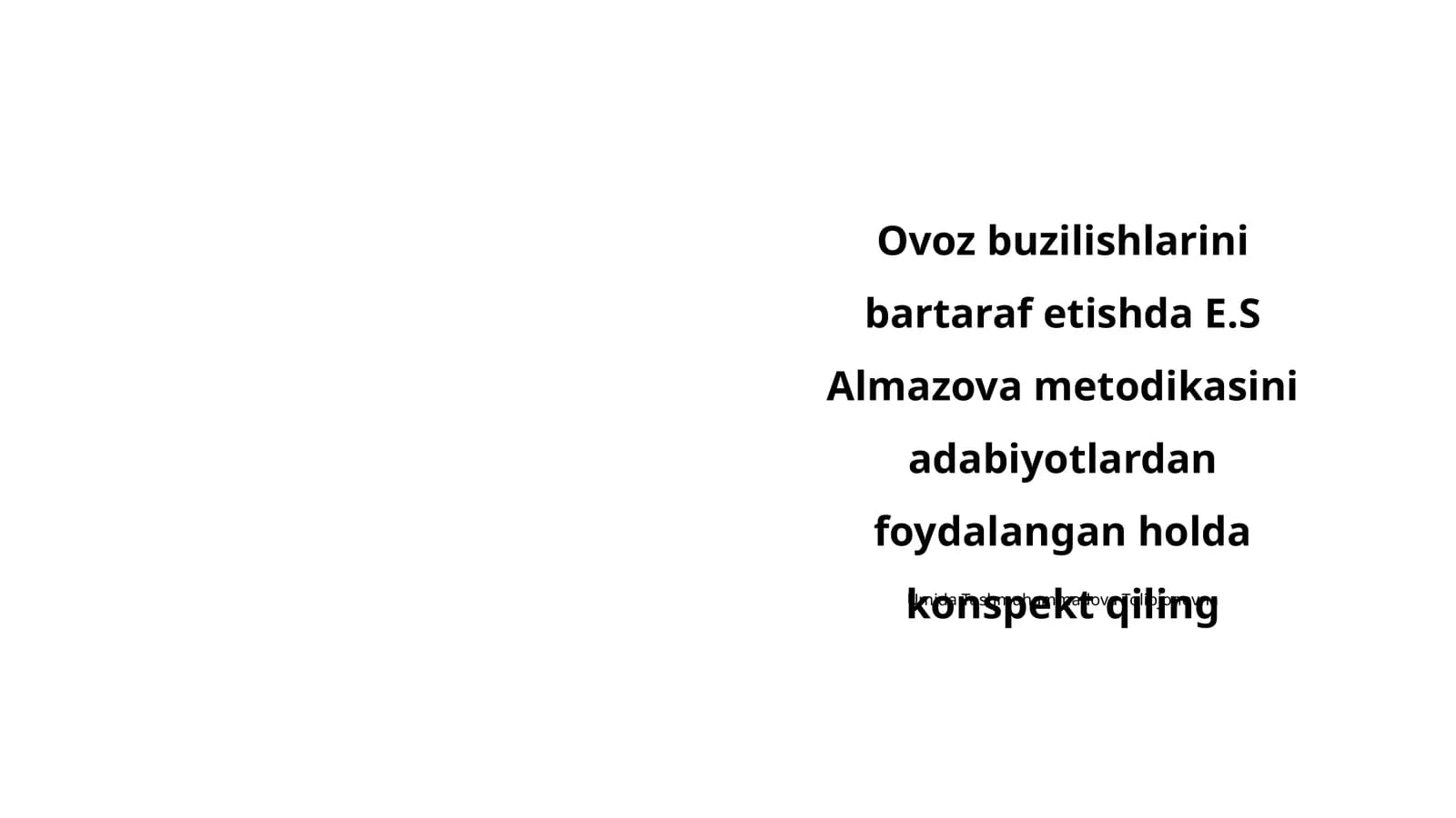 E.S Almazova metodikasi