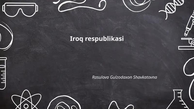 Iroq Respublikasi: geografik joylashuvi va tabiiy resurslari