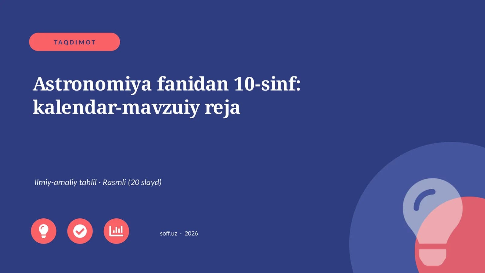 Astronomiya fanidan 10-sinf: kalendar-mavzuiy reja