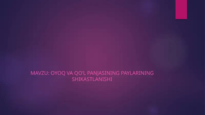 Oyoq va qo‘l panjasi paylarining shikastlanishi