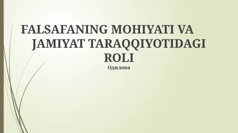 Falsafaning Mohiyati va Jamiyat Taraqqiyotidagi Roli
