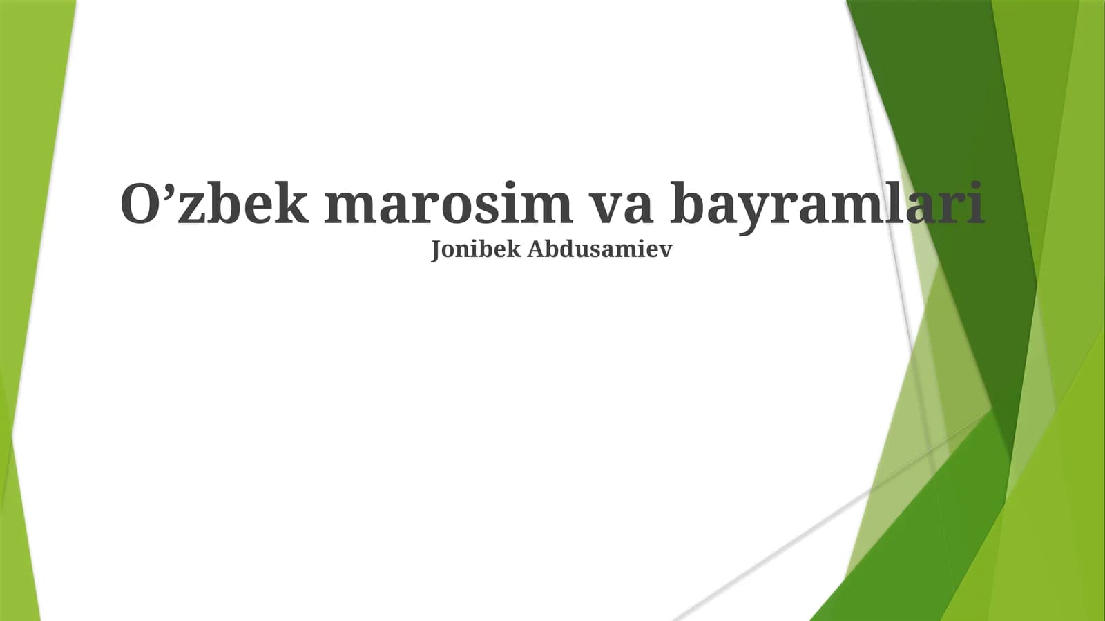 Mavsumlarni nishonlash: O'zbek bayramlari