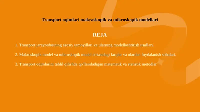 Transport oqimlari makraskopik va mikroskopik modellari