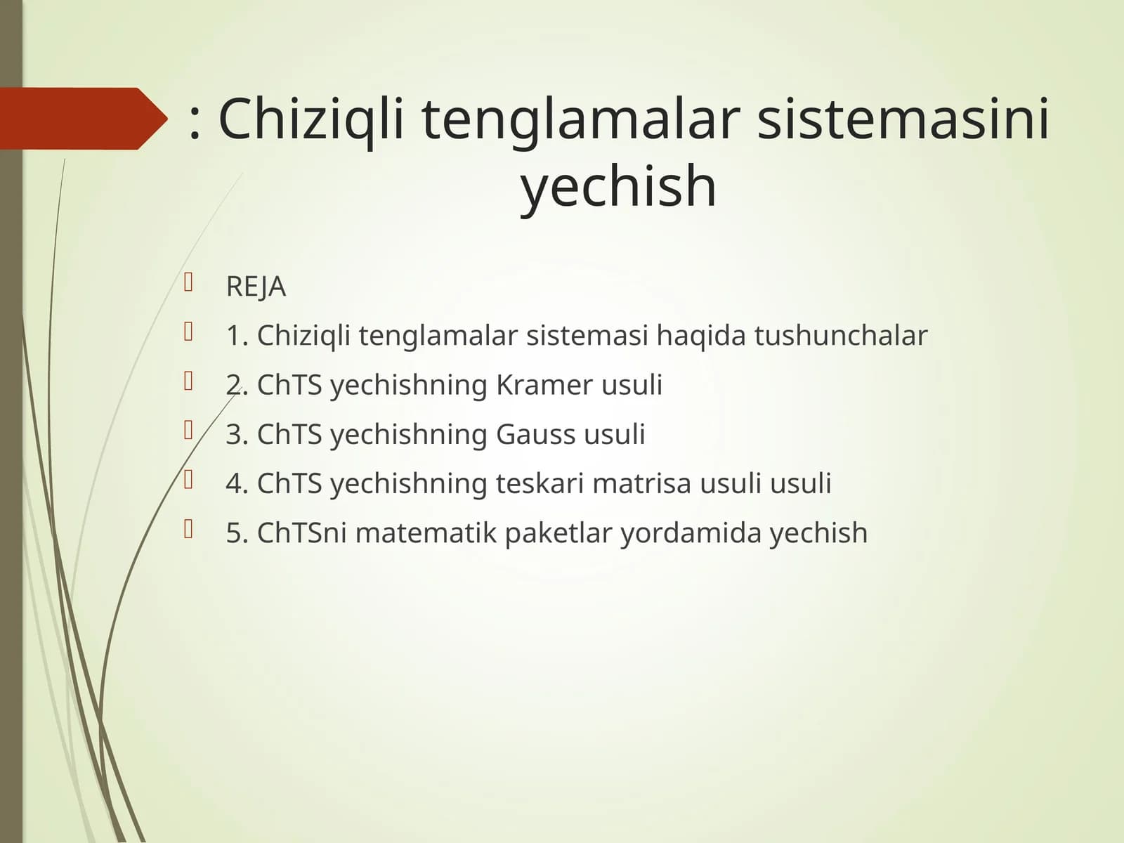 Chiziqli tenglamalar sistemasini yechish