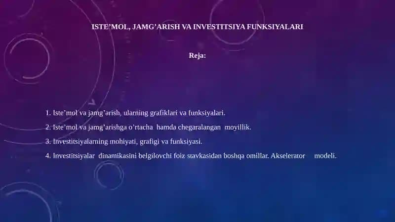 ISTE’MOL, JAMG’ARISH VA INVESTITSIYA FUNKSIYALARI