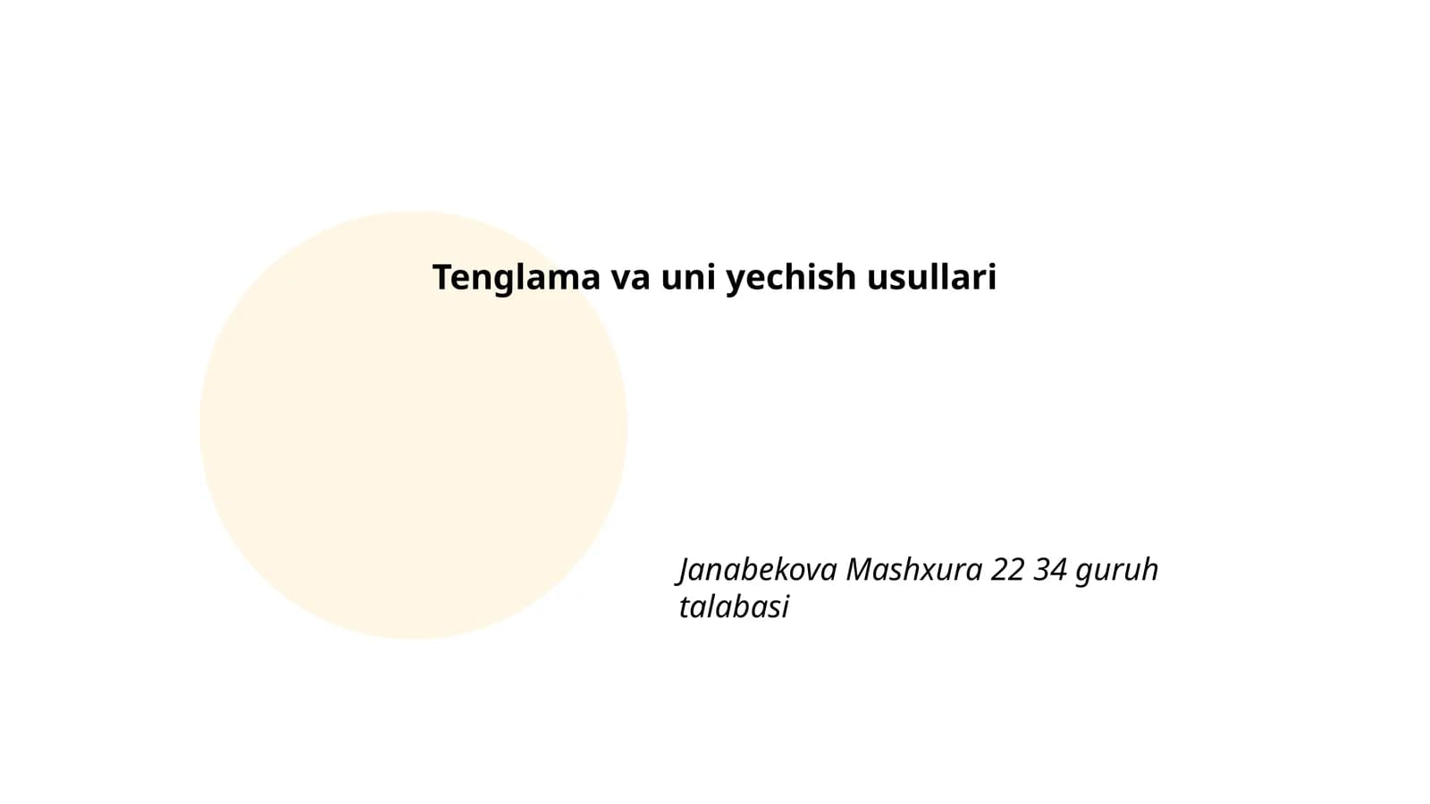 Tenglama va uni yechish usullari