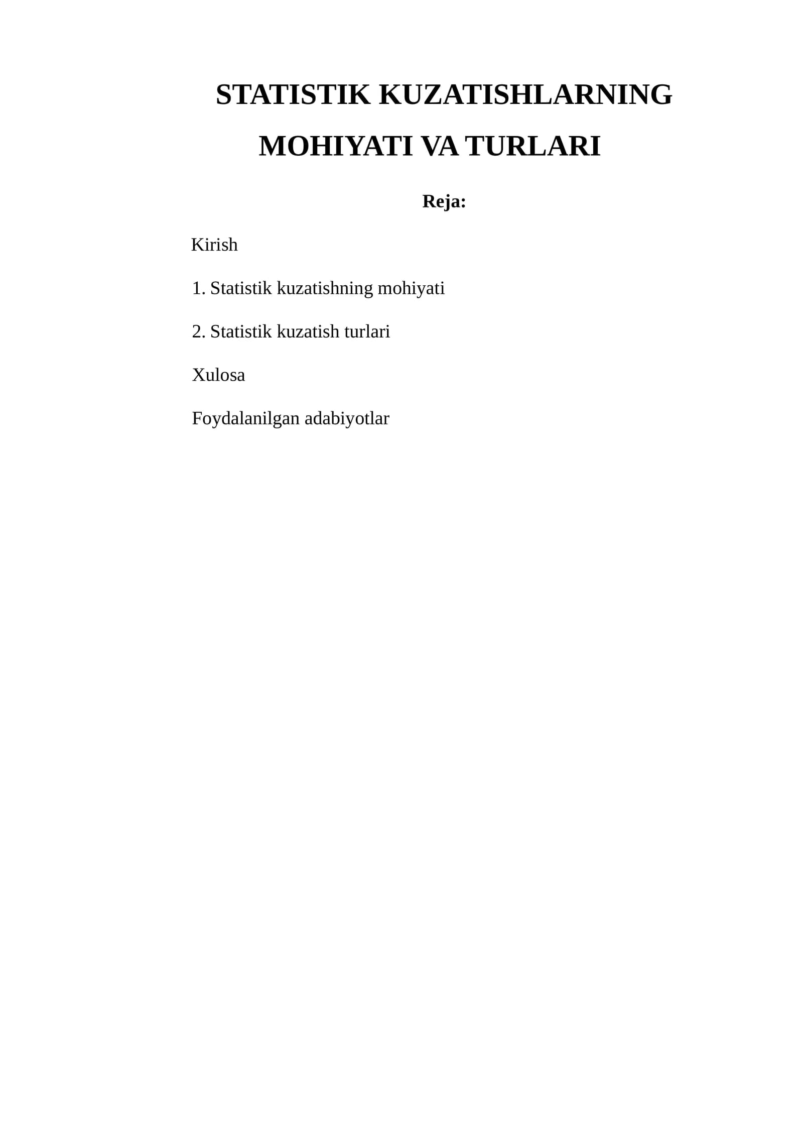 STATISTIK KUZATISHLARNING MOHIYATI VA TURLARI