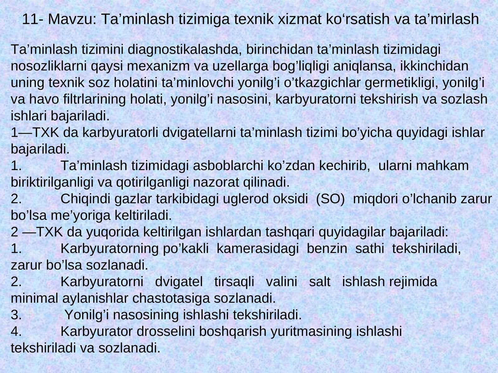 TXK da karbyuratorli dvigatellarni ta’minlash tizimi bo’yicha