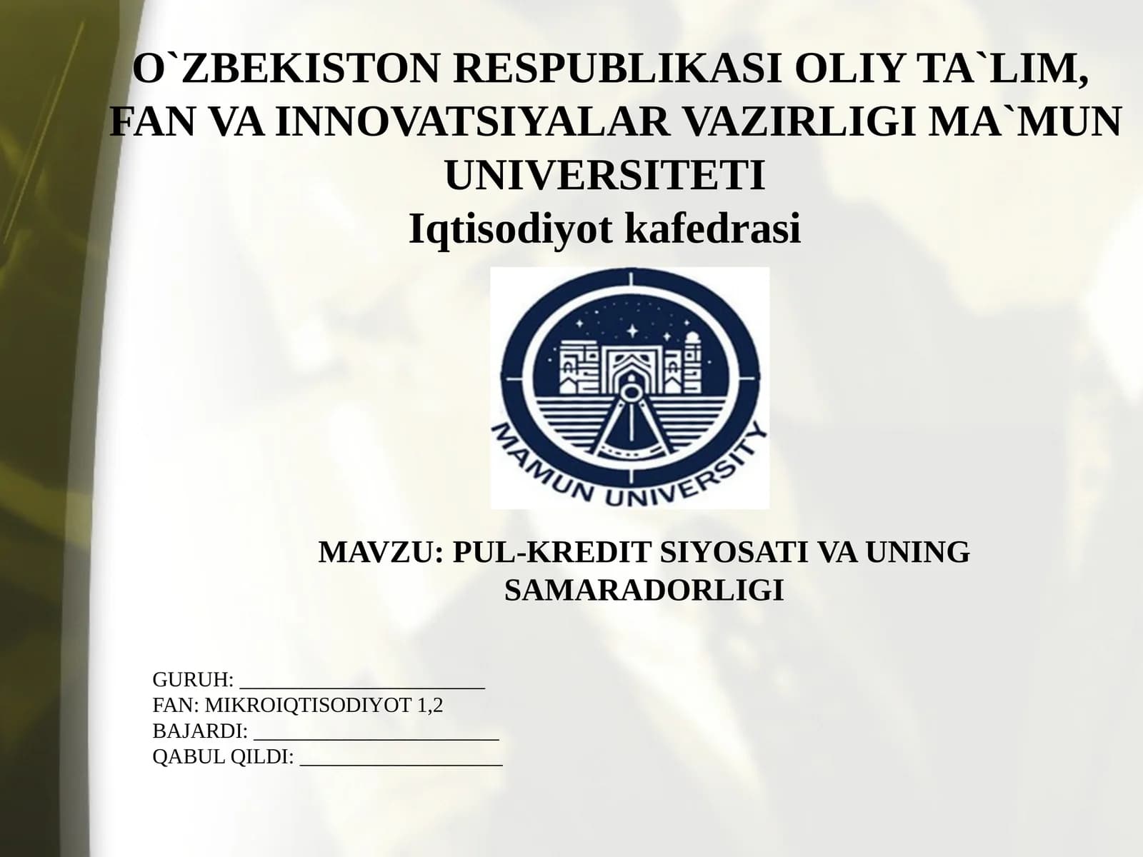PUL-KREDIT SIYOSATIVA UNING SAMARADORLIGI