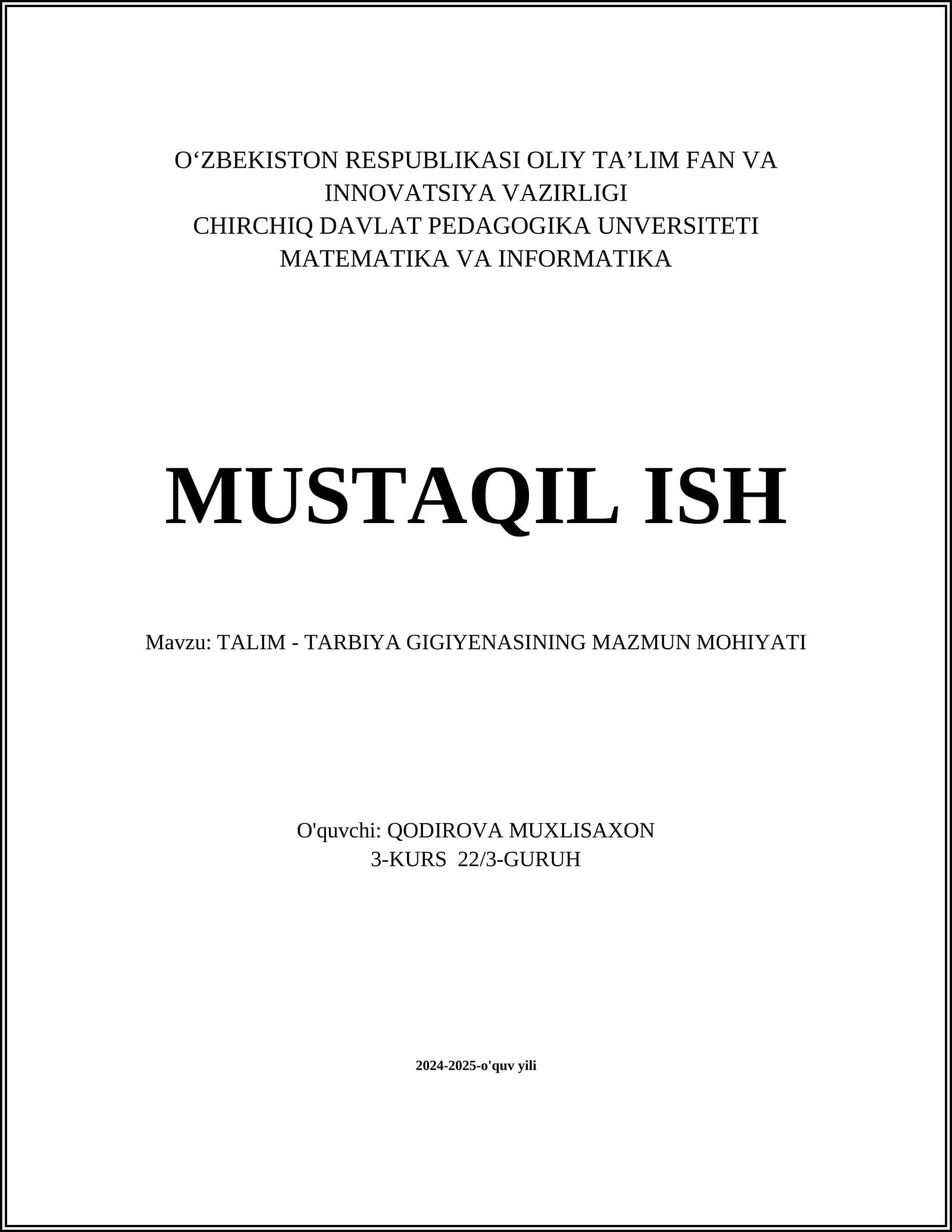 TALIM - TARBIYA GIGIYENASINING MAZMUN MOHIYATI