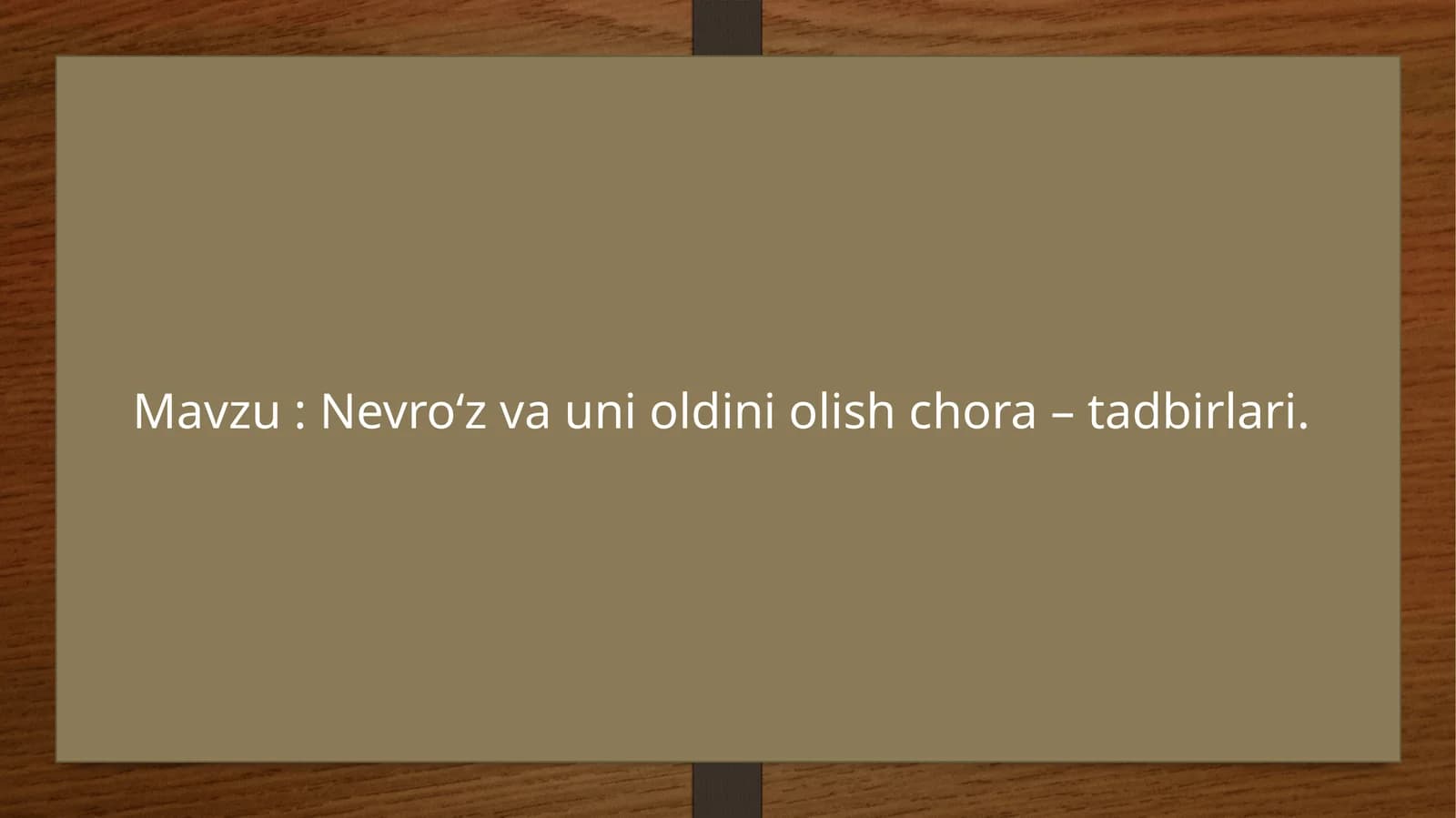 Nevro‘zvaunioldiniolishchora–tadbirlari