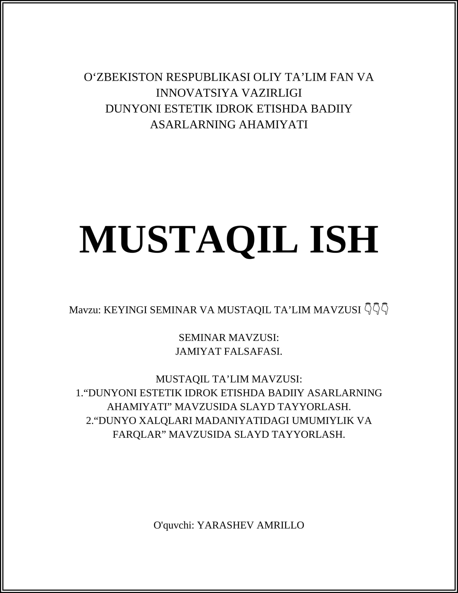 DUNYONI ESTETIK IDROK ETISHDA BADIIY ASARLARNING AHAMIYATI