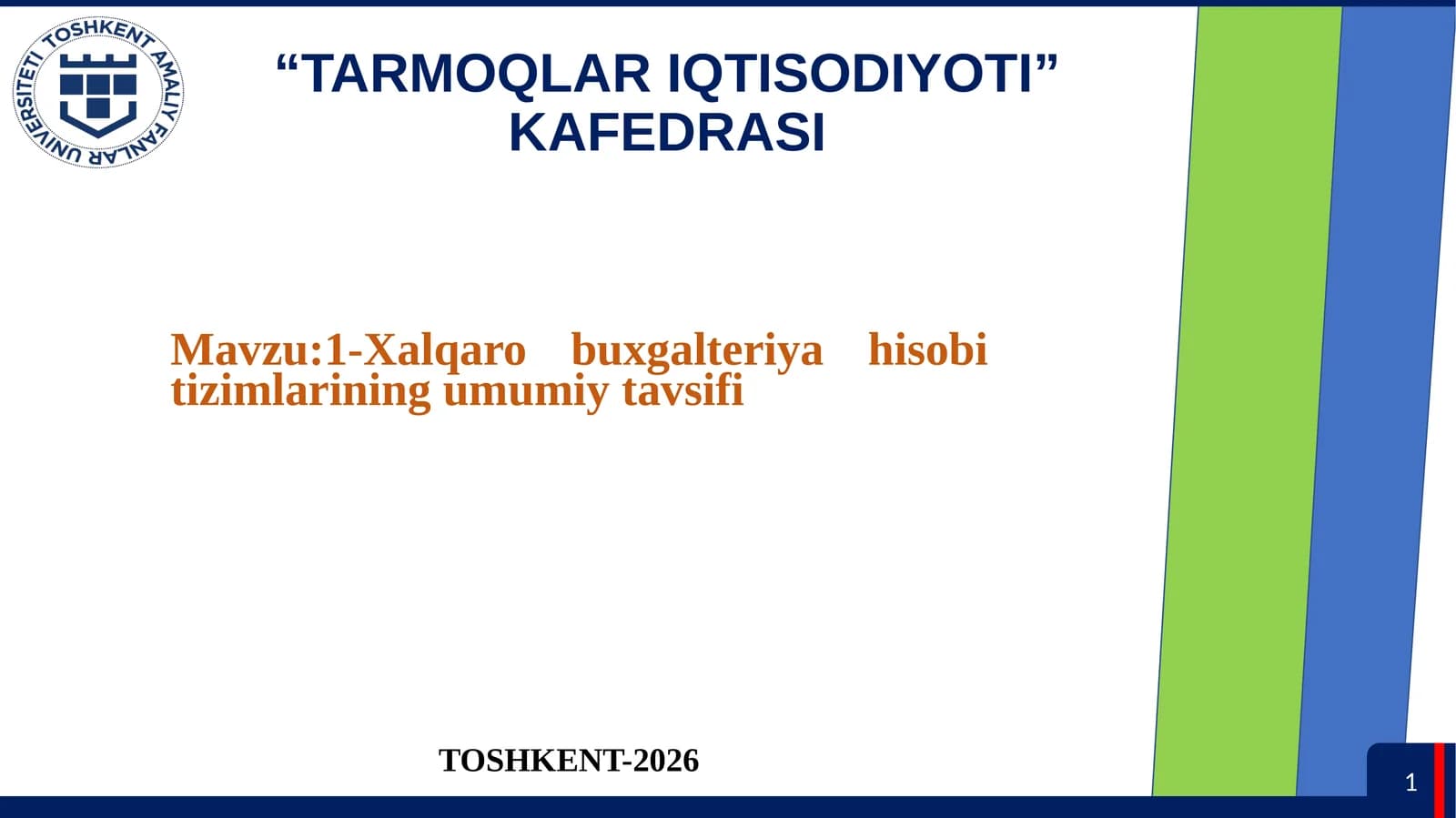 Xalqaro buxgalteriya hisobi tizimlarining umumiy tavsifi