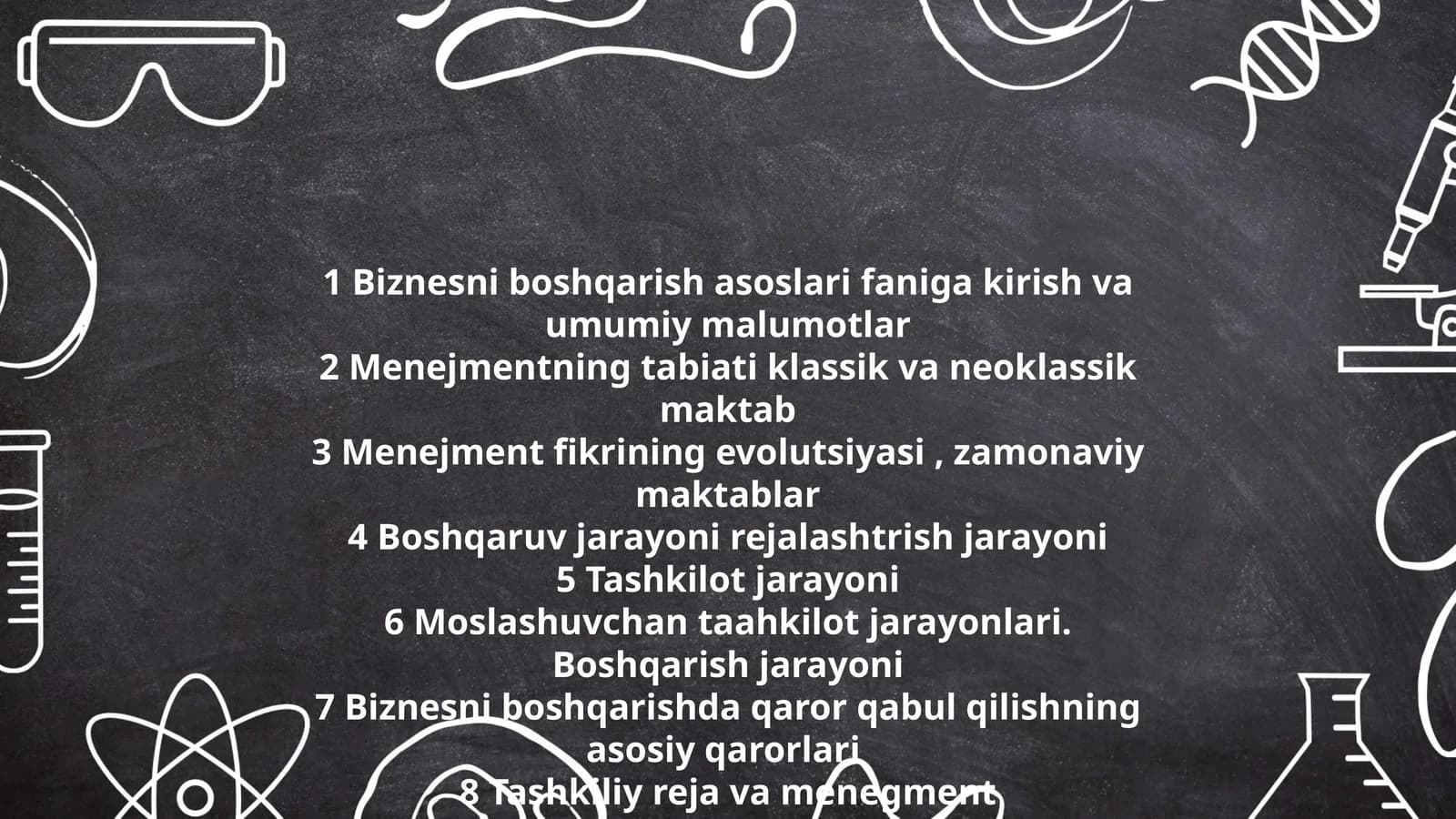 Biznesni boshqarish asoslari faniga kirish va umumiy malumotlar
