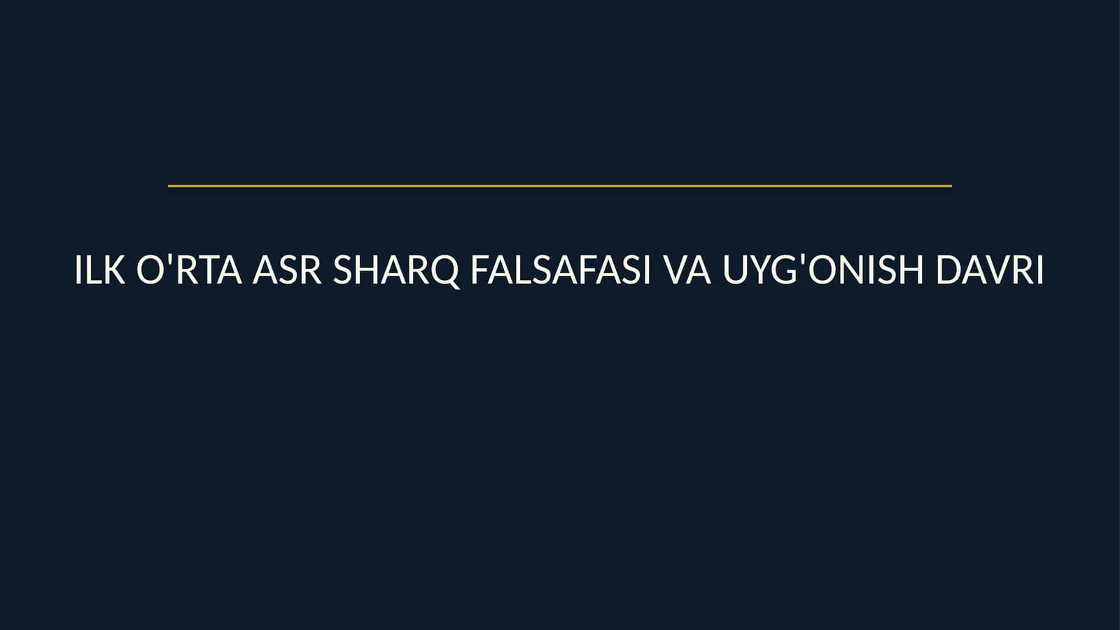 Ilk oʻrta asr Sharq falsafasi va uygʻonish davri