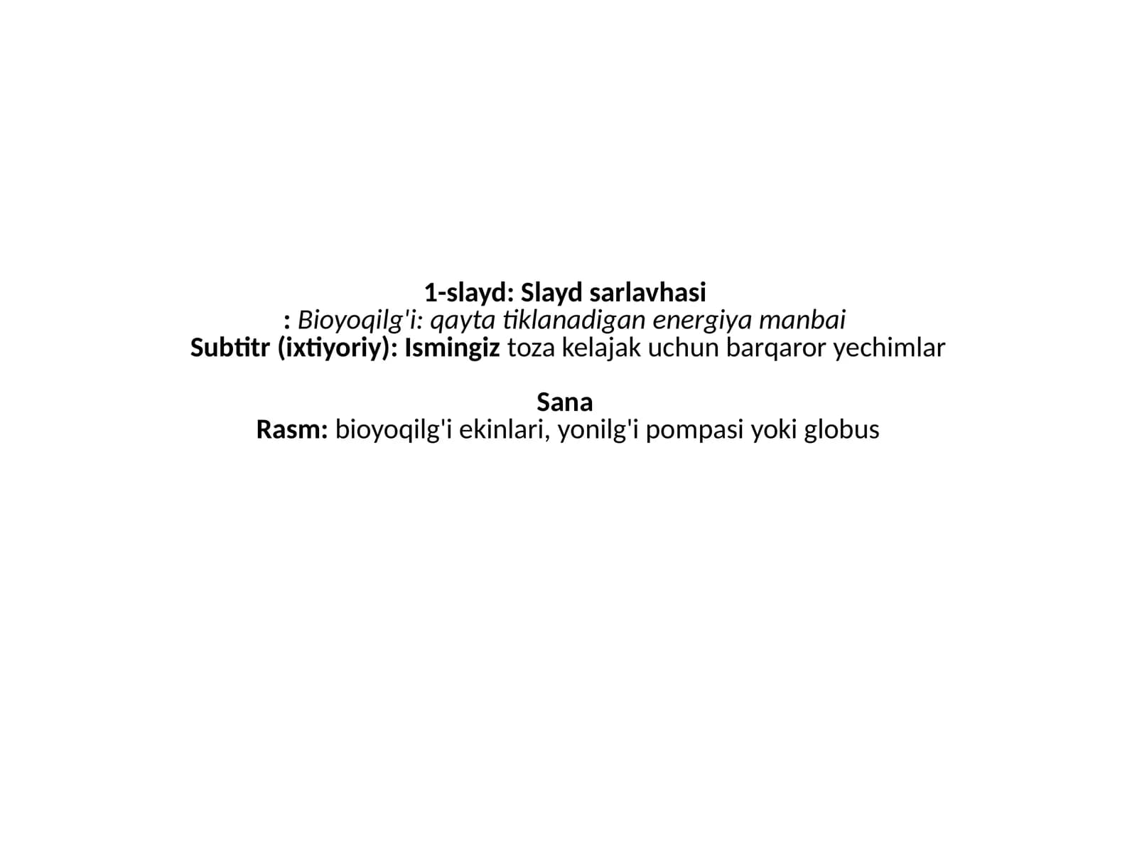 Bioyoqilg'i turlari