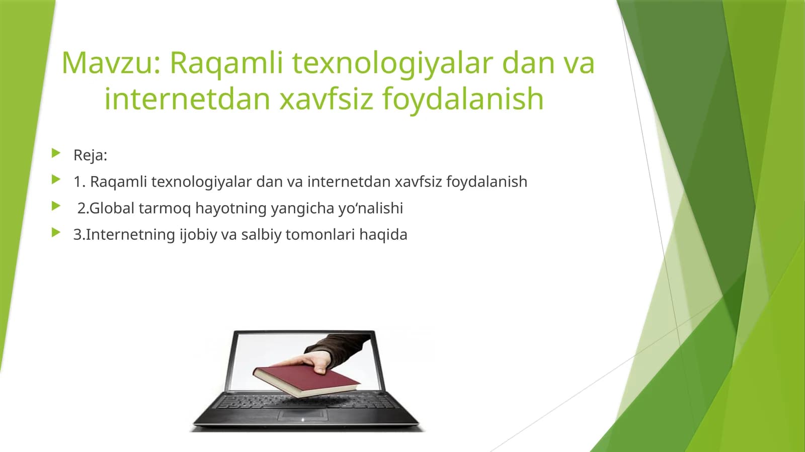 Raqamli texnologiyalardan va internetdan xavfsiz foydalanish
