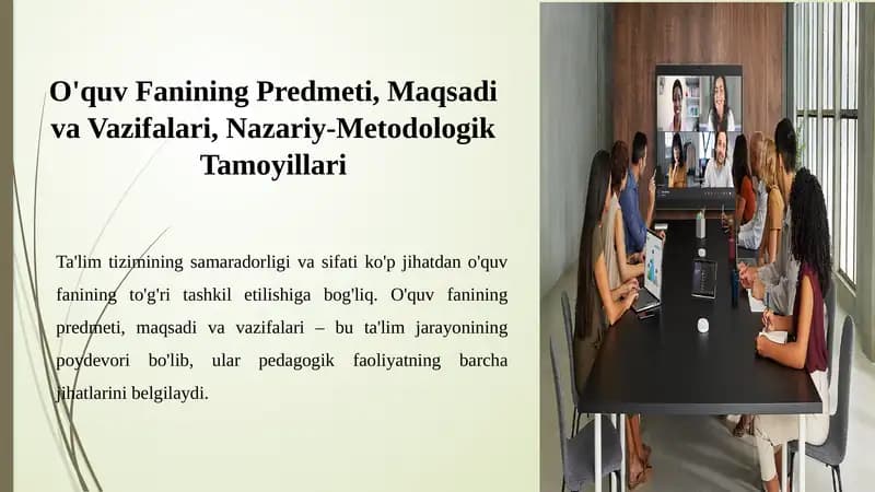 O'quv Fanining Predmeti, Maqsadi va Vazifalari, Nazariy-Metodologik Tamoyillari