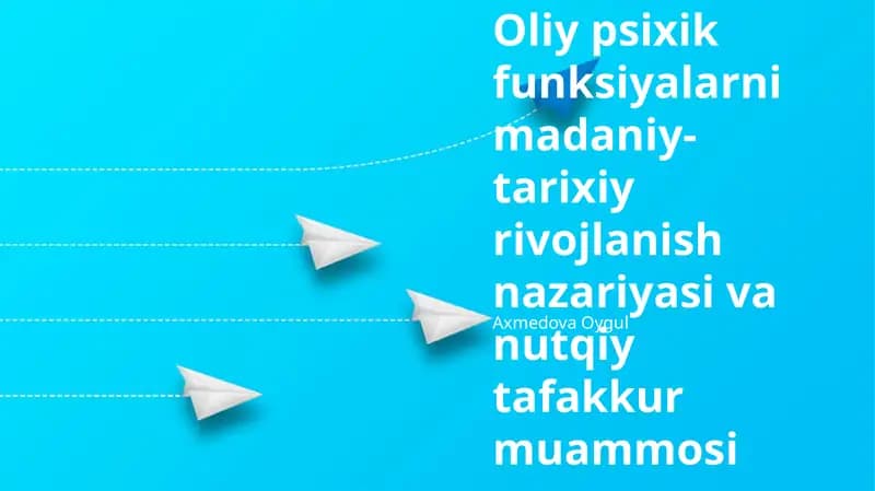 Oliy Psixik Funktsiyalarining Madaniy-Tarixiy Nazariyasi