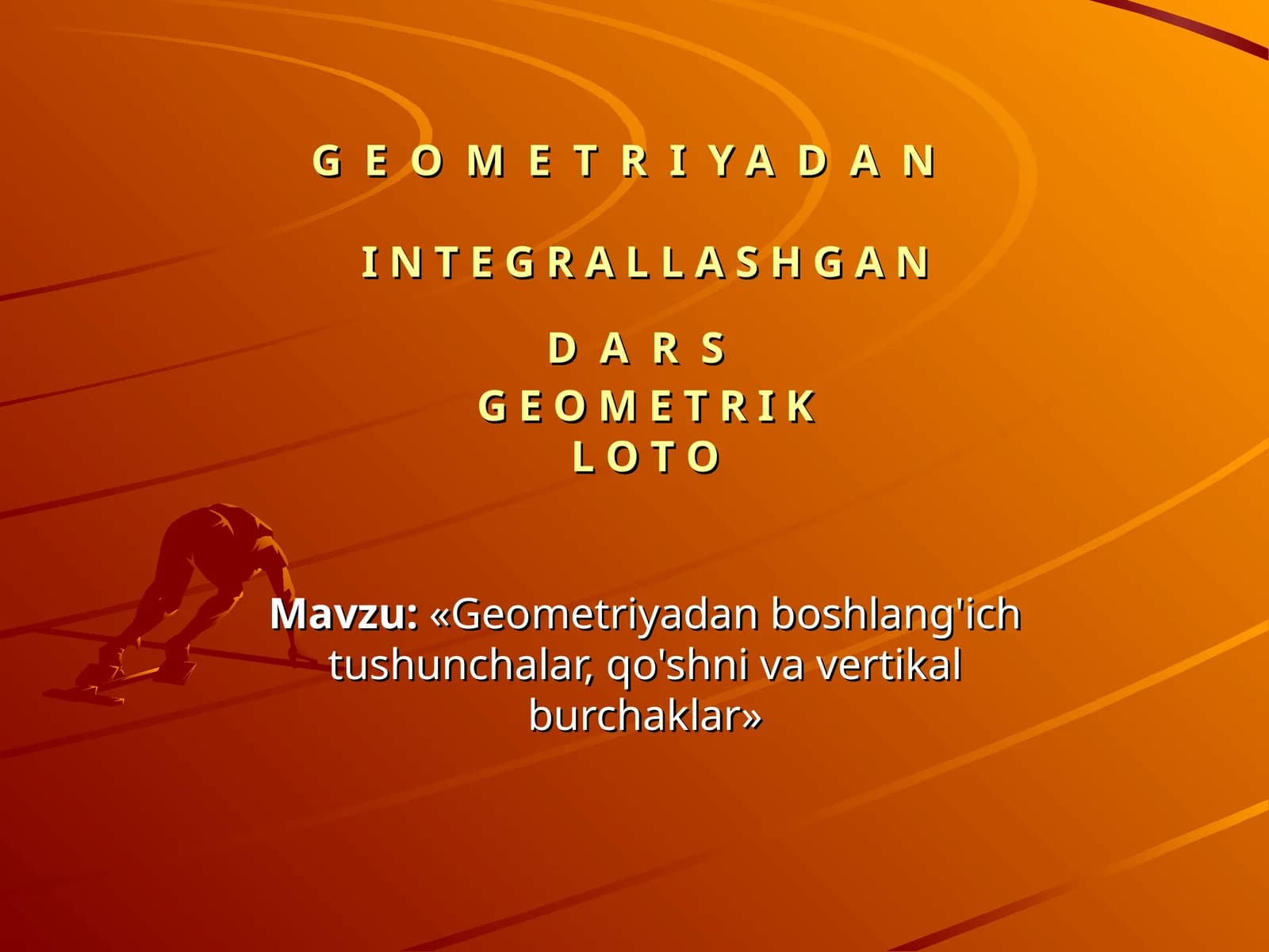 Geometriyadan boshlang'ich tushunchalar, qo'shni va vertikal burchaklar