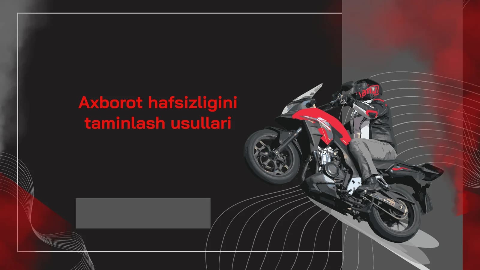 Axborot hafsizligini taminlash usullari