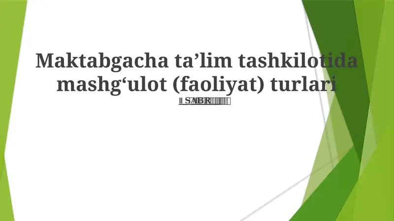 Maktabgacha taʼlim tashkilotida mashgʻulot (faoliyat) turlari