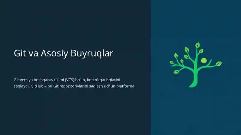 Git va Asosiy Buyruqlar