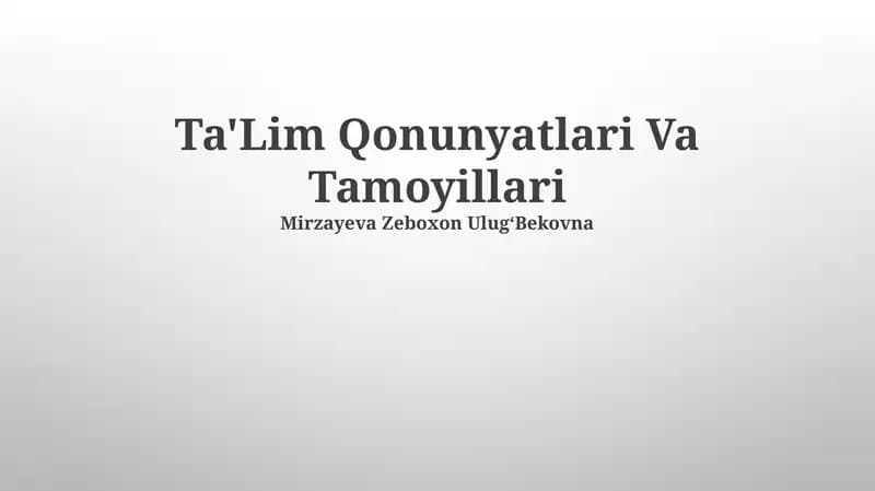 Ta'Lim Qonunyatlari Va Tamoyillari